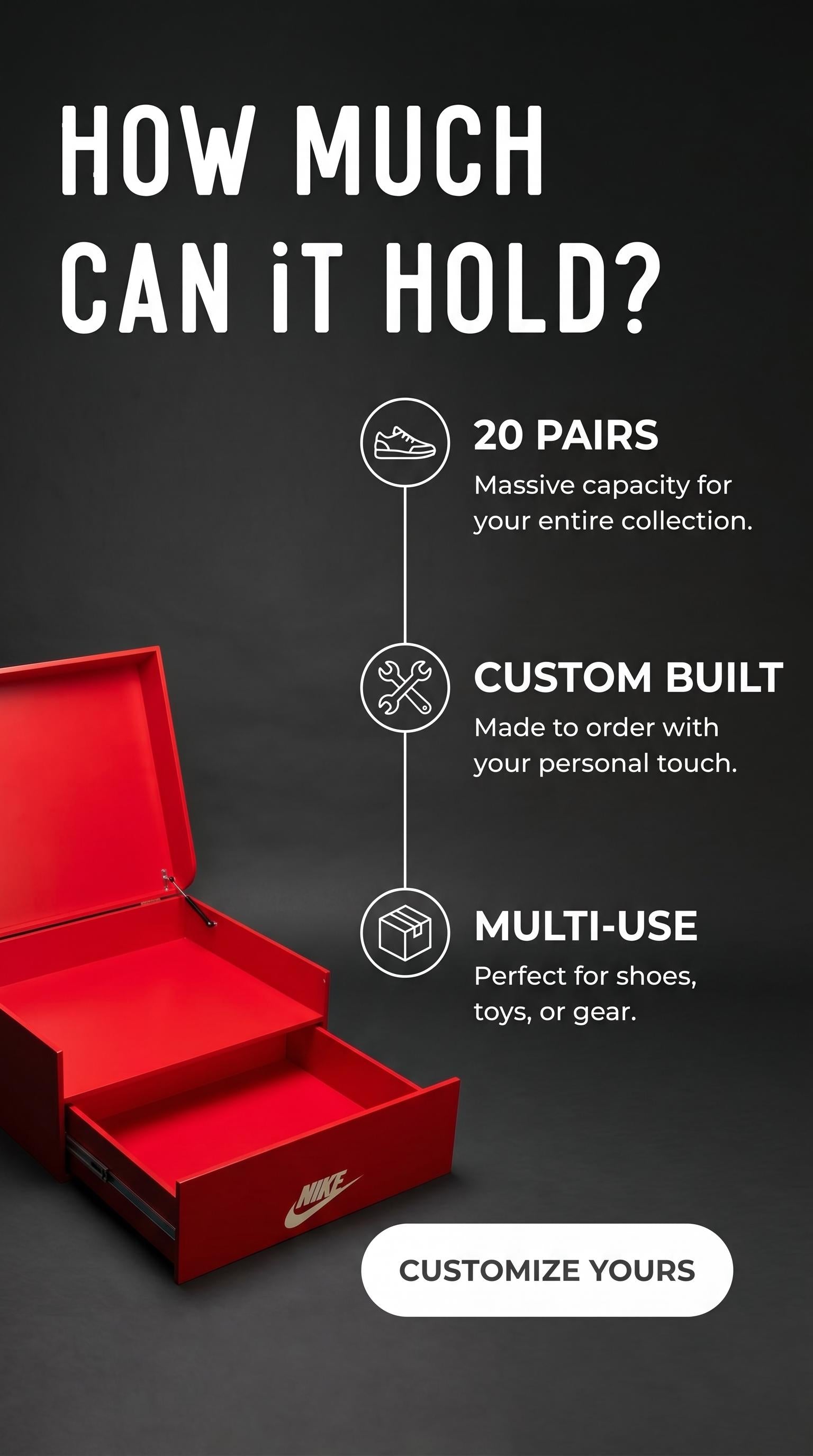 Custom Giant Shoe Box: Holds 20 Pairs - Made to Order