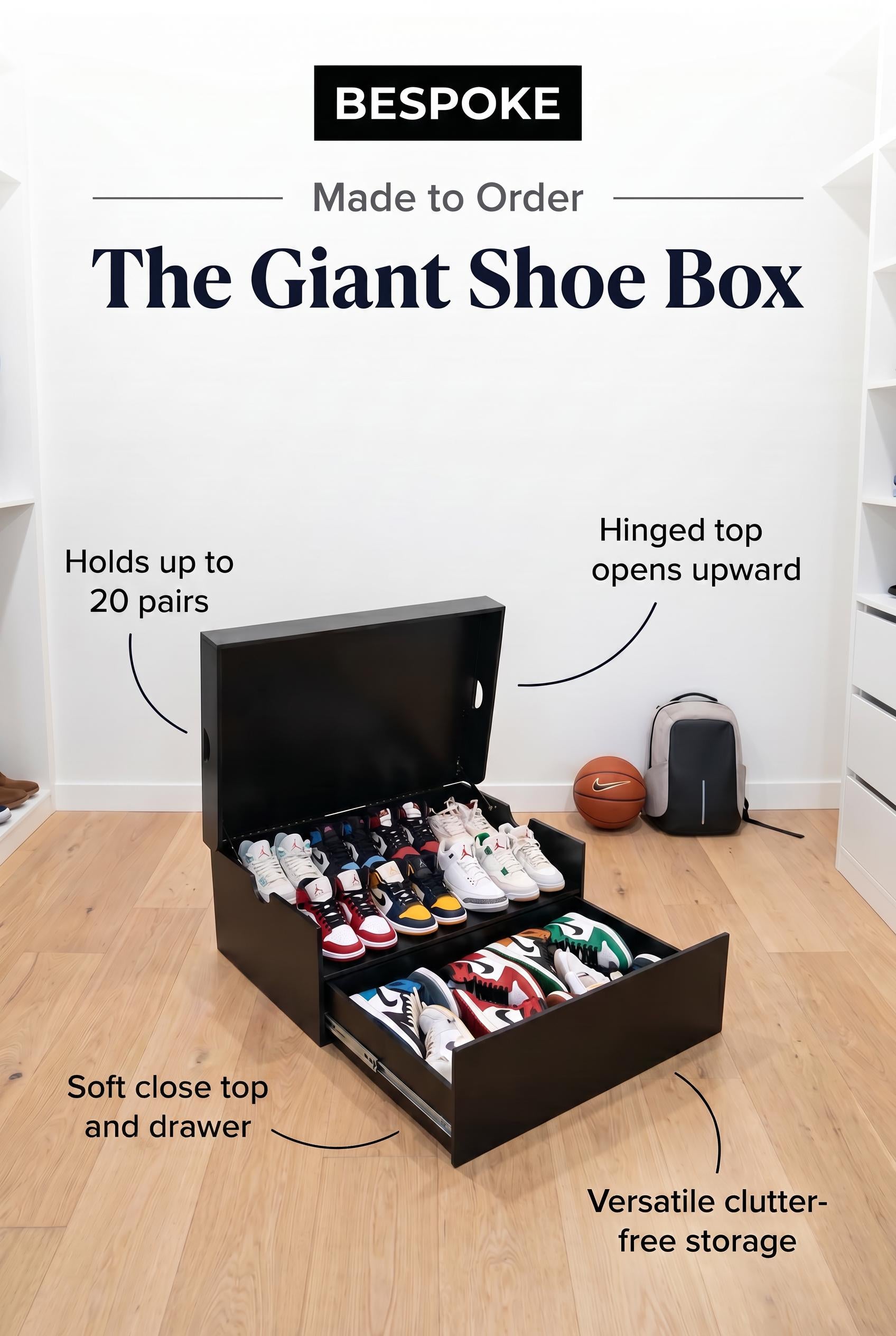 Custom Giant Shoe Box: Holds 20 Pairs - Made to Order